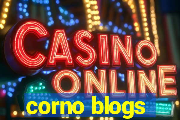 corno blogs